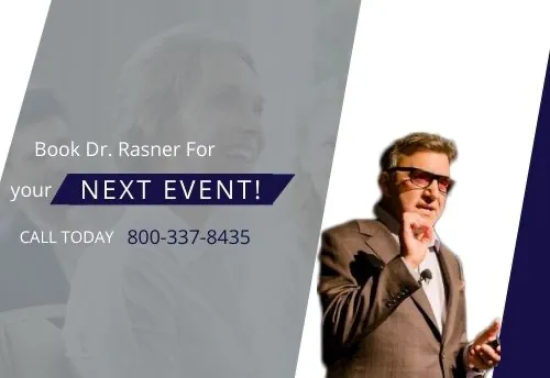 Book Dr. Rasner for Your NEXT EVENT!